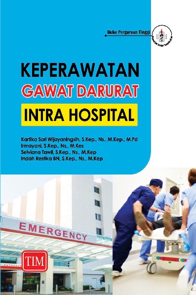 Keperawatan Gawat Darurat  Intra Hospital
